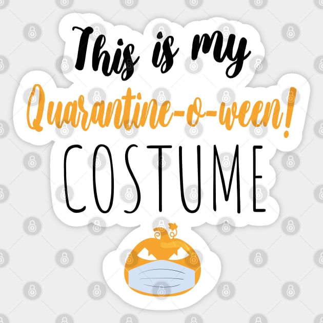 This is My Quarantine-o-ween! Costume Sticker by WassilArt